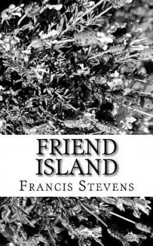 Boek Friend Island Francis Stevens