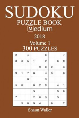Carte 300 Medium Sudoku Puzzle Book - 2018 Shaun Waller