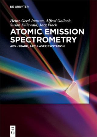 Kniha Atomic Emission Spectrometry Alfred Golloch