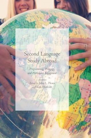 Carte Second Language Study Abroad John L. Plews