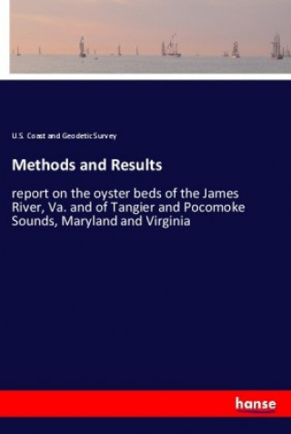 Knjiga Methods and Results U. S. Coast and Geodetic Survey