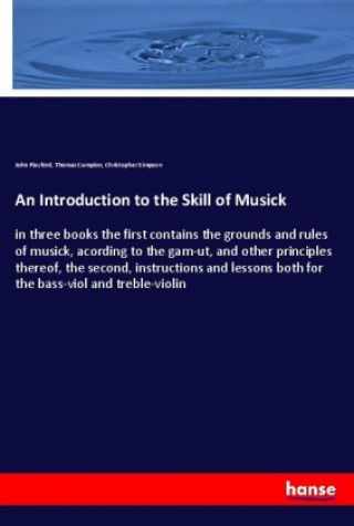 Książka An Introduction to the Skill of Musick John Playford