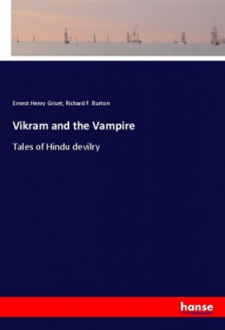 Knjiga Vikram and the Vampire Ernest Henry Griset