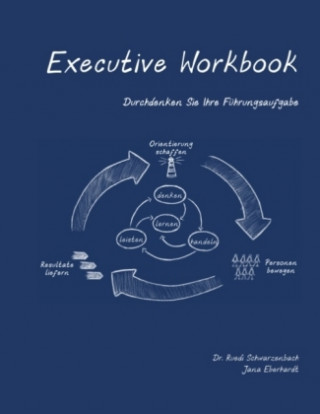 Knjiga Executive Workbook Ruedi Schwarzenbach