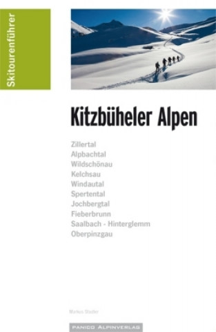Kniha Skitourenführer Kitzbüheler Alpen Markus Stadler