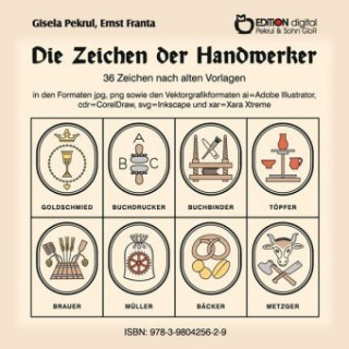 Digital Die Zeichen der Handwerker, 1 CD-ROM Gisela Pekrul