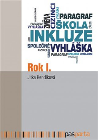 Kniha Rok I. Jitka Kendíková