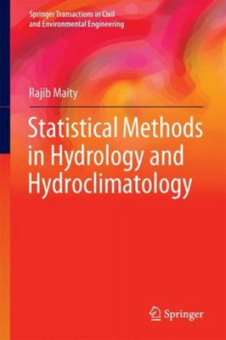 Carte Statistical Methods in Hydrology and Hydroclimatology Rajib Maity