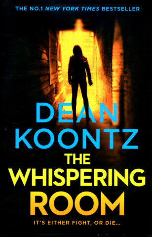Kniha Whispering Room Dean Koontz