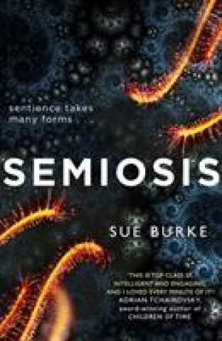 Книга Semiosis Sue Burke