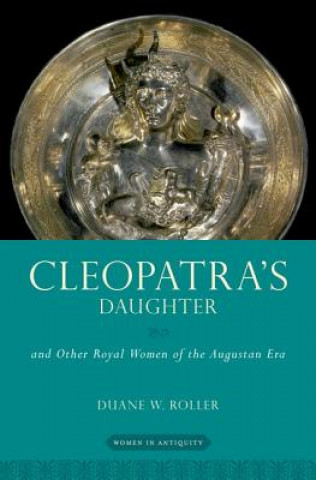 Knjiga Cleopatra's Daughter Roller