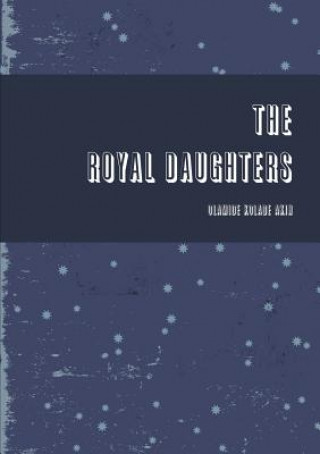 Buch Royal Daughters OLAMIDE AKIN