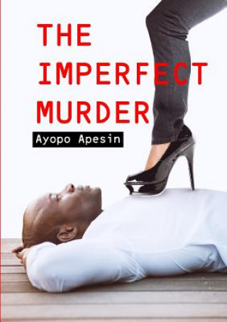 Knjiga Imperfect Murder AYOPO APESIN