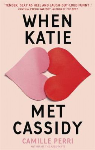 Könyv When Katie Met Cassidy Camille Perri