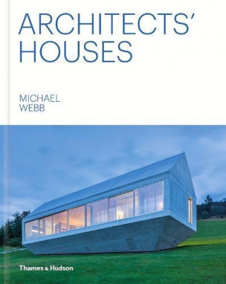 Könyv Architects' Houses Michael Webb