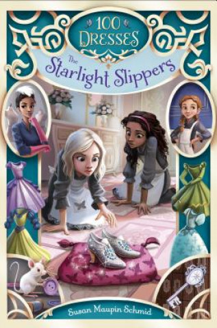 Kniha Starlight Slippers Susan Maupin Schmid