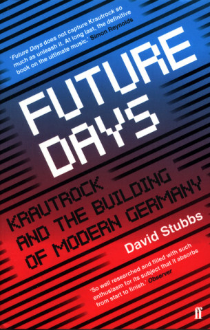 Kniha Future Days David (Associate Editor) Stubbs