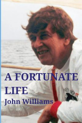 Book Fortunate Life John Williams