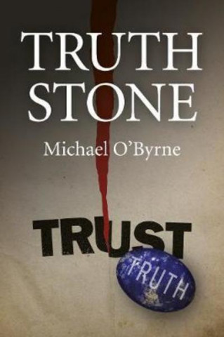 Książka Truth Stone Michael O'Byrne