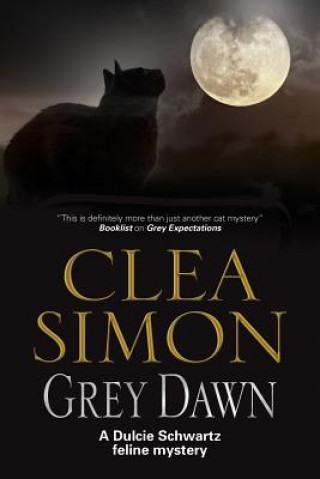 Kniha Grey Dawn Clea Simon