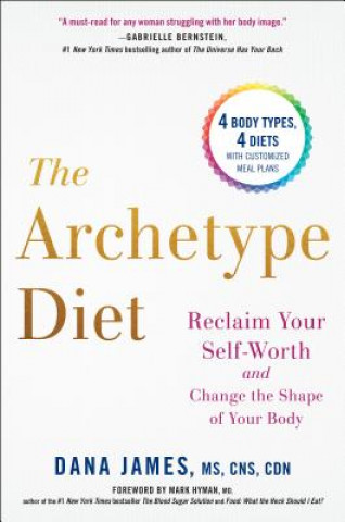 Kniha Archetype Diet Dana James