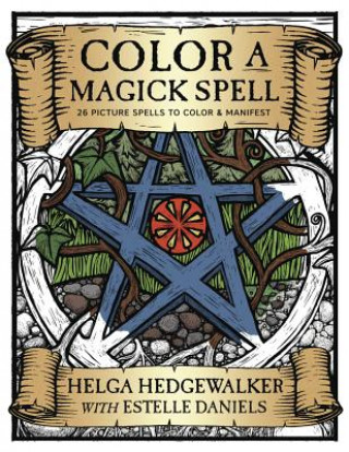 Carte Color a Magick Spell Helga Hedgewalker