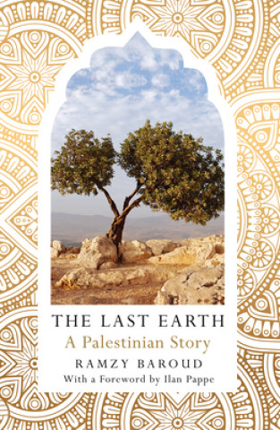 Knjiga Last Earth Ramzy Baroud