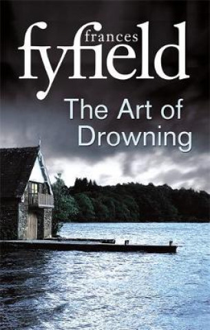 Livre Art Of Drowning Frances Fyfield