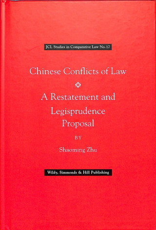 Carte Chinese Conflict of Laws: A Restatement and Legisprudence Proposal Shaoming Zhu