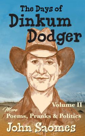 Carte Days of Dinkum Dodger (Volume 2) JOHN SAOMES