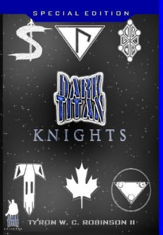 Libro Dark Titan Knights TY'RON ROBINSON II