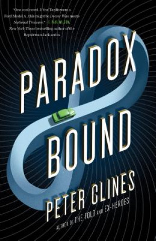 Kniha Paradox Bound Peter Clines