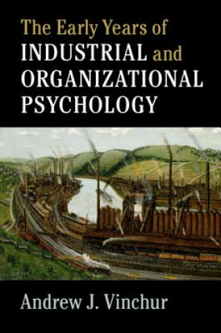 Książka Early Years of Industrial and Organizational Psychology VINCHUR  ANDREW J.