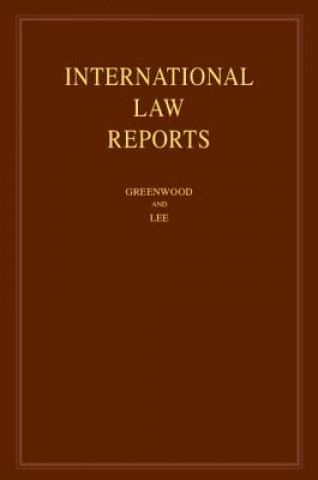 Carte International Law Reports  : Volume 176 Christopher Greenwood