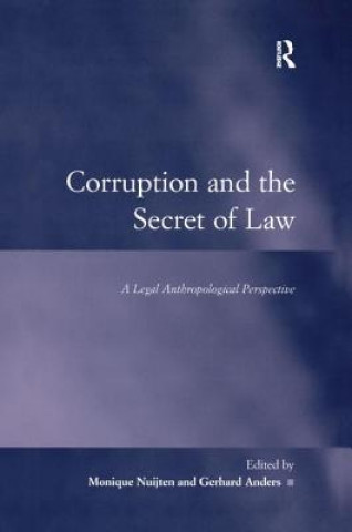 Carte Corruption and the Secret of Law Gerhard Anders