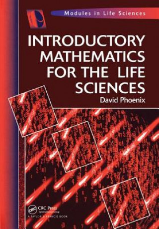 Книга Introductory Mathematics for the Life Sciences David Phoenix