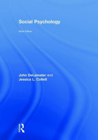 Kniha Social Psychology John DeLamater