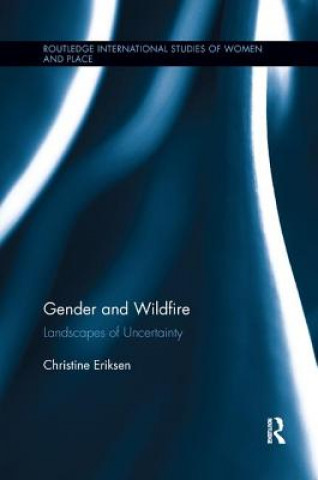 Kniha Gender and Wildfire ERIKSEN