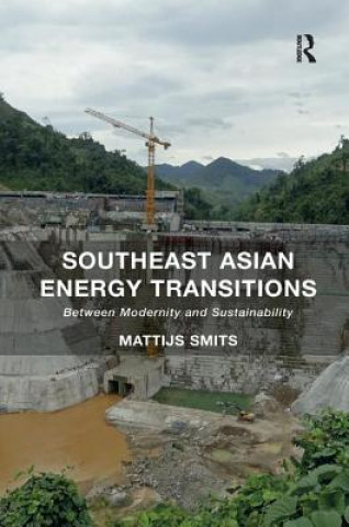 Kniha Southeast Asian Energy Transitions SMITS