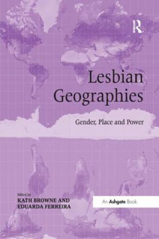 Книга Lesbian Geographies BROWNE