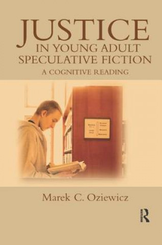 Book Justice in Young Adult Speculative Fiction OZIEWICZ