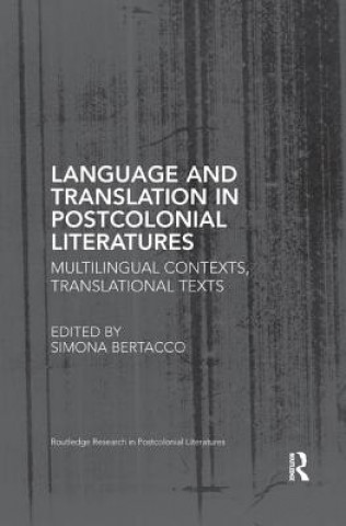 Carte Language and Translation in Postcolonial Literatures 