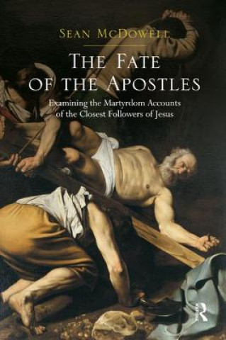 Kniha Fate of the Apostles MCDOWELL