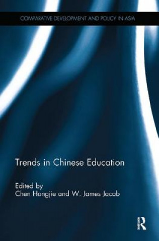 Kniha Trends in Chinese Education 