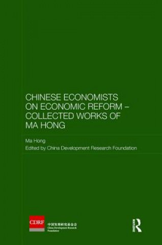 Buch Chinese Economists on Economic Reform - Collected Works of Ma Hong Ma Hong