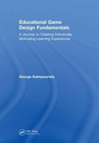 Buch Educational Game Design Fundamentals George Kalmpourtzis