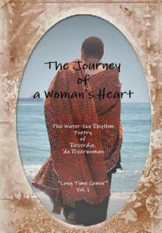 Книга Journey of a Woman's Heart REVERDIA ' TRAMMELL