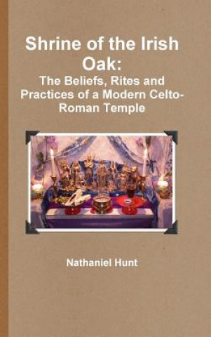 Buch Shrine of the Irish Oak NATHANIEL HUNT