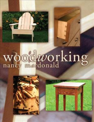 Kniha Woodworking Nancy Macdonald