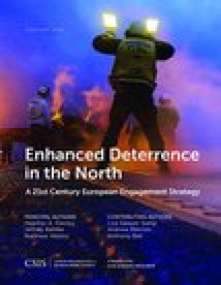 Kniha Enhanced Deterrence in the North Heather A. Conley